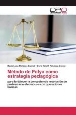 Metodo de Polya como estrategia pedagogica