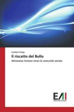 riscatto del Bullo