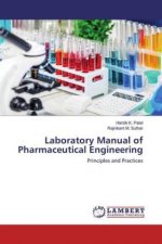 Laboratory Manual of Pharmaceutical Engineering