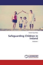 Safeguarding Children in Ireland