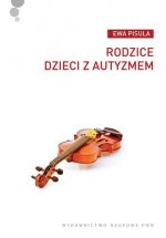 Rodzice dzieci z autyzmem