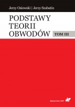 Podstawy teorii obwodów Tom 3 wyd. 2