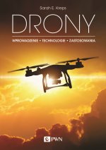 Drony wprowadzenie technologie zastosowania