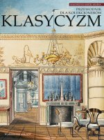 Klasycyzm przewodnik dla kolekcjonerów