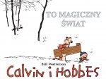 To magiczny świat calvin i hobbes Tom 9
