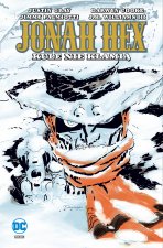 Kule nie kłamią jonah hex Tom 6