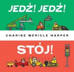 Jedź jedź stój