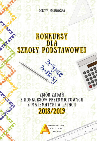 Konkursy matematyczne dla szkoły podstawowej 2018/2019