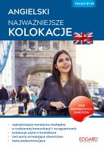 Angielski najważniejsze kolokacje poziom b1-b2