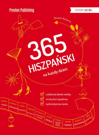 365 hiszpański na każdy dzień. Poziom A2-B2