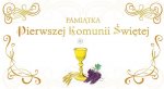 Pamiątka pierwszej komunii świętej