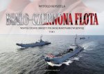 Biało-czerwona flota. Współczesne okręty polskiej marynarki wojennej. Tom 1