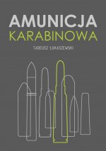 Amunicja karabinowa