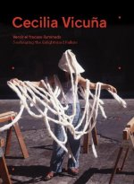 Cecilia Vicu?a: Seehearing the Enlightened Failure