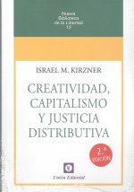CREATIVIDAD, CAPITALISMO Y JUSTICIA DISTRIBUTIVA
