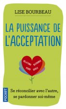 La Puissance de l'acceptation