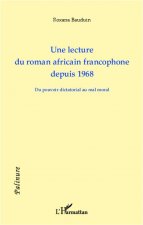 Lecture du roman africain francophone depuis 1968
