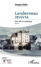 Landerneau revivra