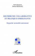Recherche collaborative et pratique enseignante