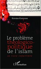 Le probl?me théologico-politique de l'islam