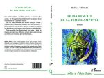 Le manuscrit de la femme amputée