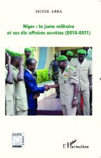 Niger : la junte militaire et ses dix affaires secr?tes (2010-2011)
