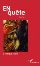 En qu?te