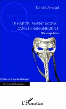 Le harc?lement moral dans l'enseignement