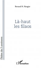 L?-haut les filaos