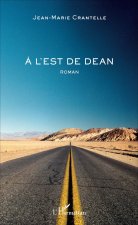 ? l'Est de Dean