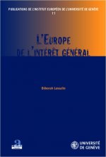 L'Europe de l'intér?t général
