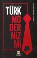 Inanc ve Jön Türk Temelinde Türk Modernizmi