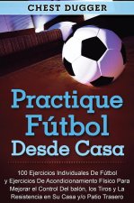 Practique futbol desde casa