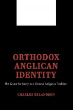 Orthodox Anglican Identity