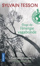 Eloge de l'énergie vagabonde