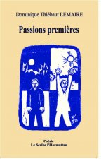 Passions premi?res