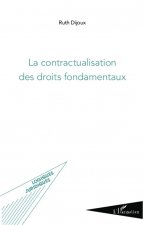 La contractualisation des droits fondamentaux