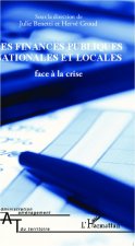 Les finances publiques nationales et locales face ? la crise