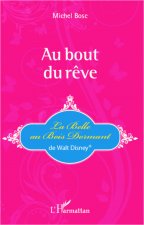 Au bout du r?ve