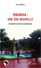 Rwanda : une ?re nouvelle