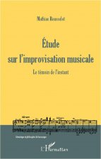 Etude sur l'improvisation musicale