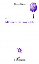 Mémoire de l'invisible