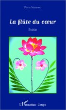 La fl?te du coeur