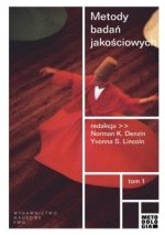 Metody badań jakościowych Tom 1