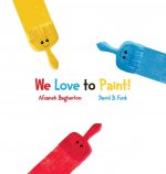 We Love to Paint!