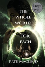 Whole World for Each