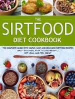 Sirtfood Diet Cookbook