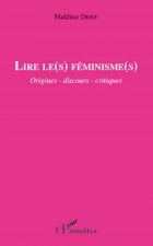 Lire le(s) féminisme(s)