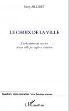 Le choix de la ville