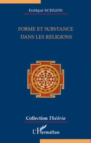 Forme et substance dans les religions